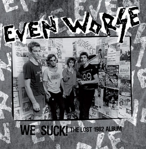 Even Worse - Lost Album