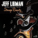 Jeff Libman - Strange Beauty Jeff Libman - Strange Beauty