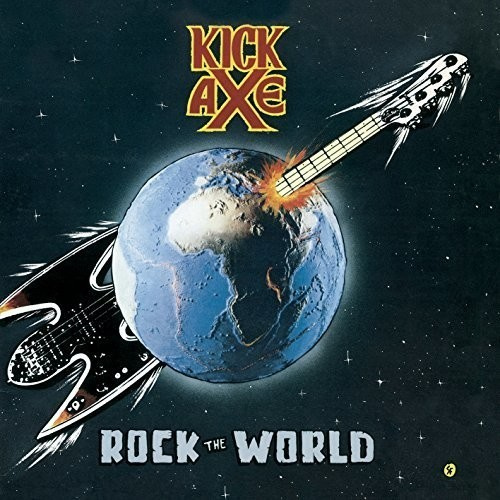 Kick Axe - Rock The World