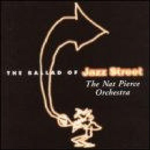 Pierce Nat - Ballad Of Jazz Street