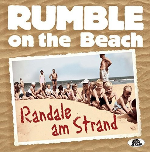 Rumble On The Beach - Randale Am Strand