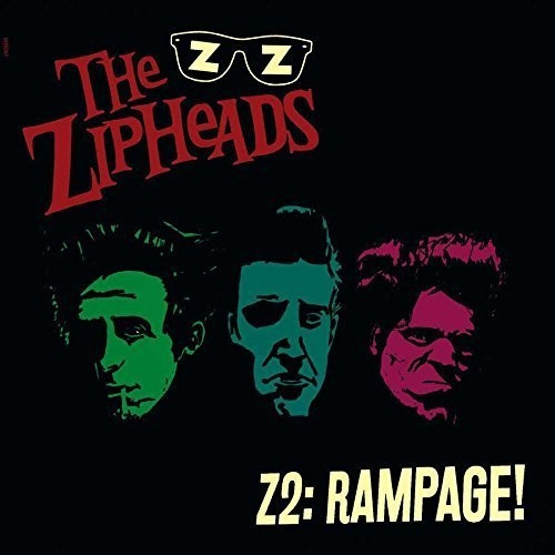 Zipheads - Z2:Rampage! (180 Gr./Col.Vinyl)