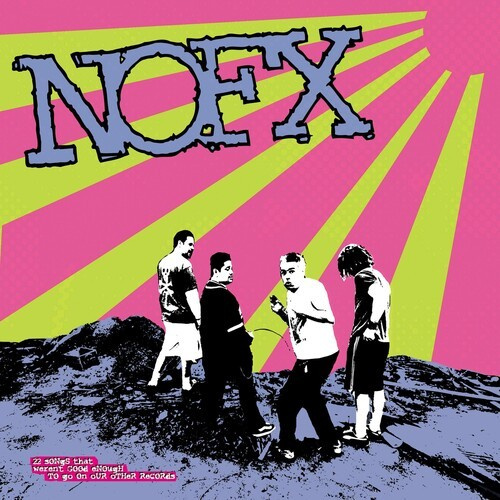 Nofx - 22 Songs That Werent Good (Vinyl)