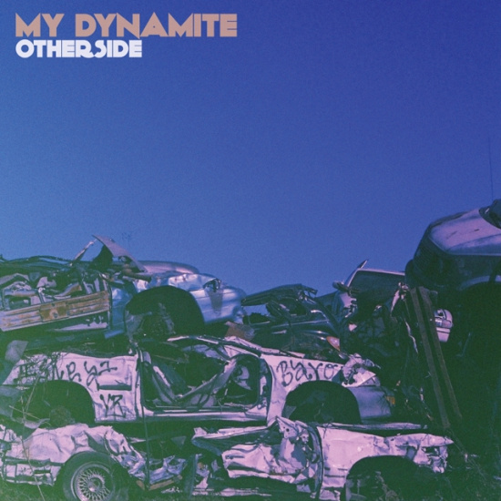 My Dynamite - Otherside - Blue Vinyl