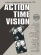 Various Artists - Action Time Vision: A Story Of Uk I Various Artists - Action Time Vision: A Story Of Uk I