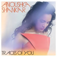 Shankar Anoushka - Traces Of You