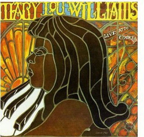 Williams Mary Lou - Live At The Cookery