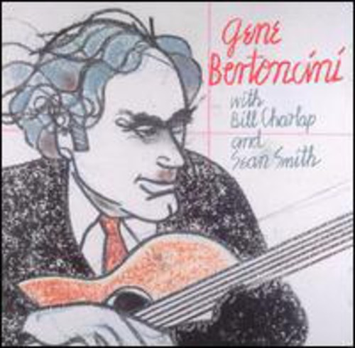Bertoncini Gene - With Bill Charlap And Sean Smith
