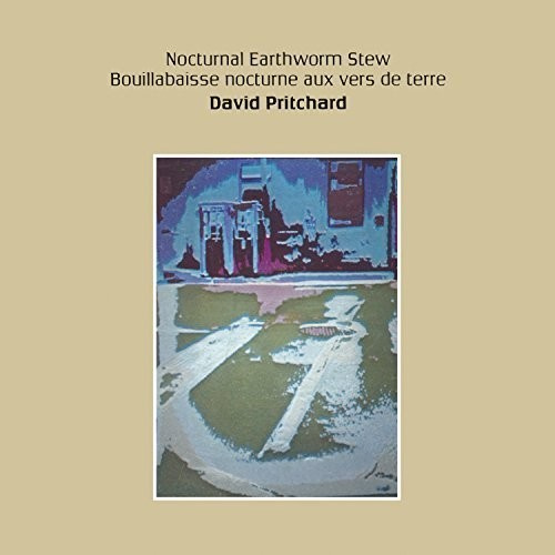 Pritchard David - Nocturnal Earthworm Stew