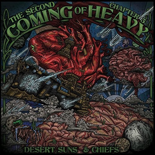 Second Coming Of Heavy - Chapter 5: Desert Suns & Chiefs
