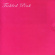Tickled Pink - Tickled Pink Remastered Tickled Pink - Tickled Pink Remastered