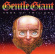 Gentle Giant - Edge Of Twilight Gentle Giant - Edge Of Twilight