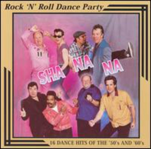 Sha Na Na - Rock 'N Roll Dance Party