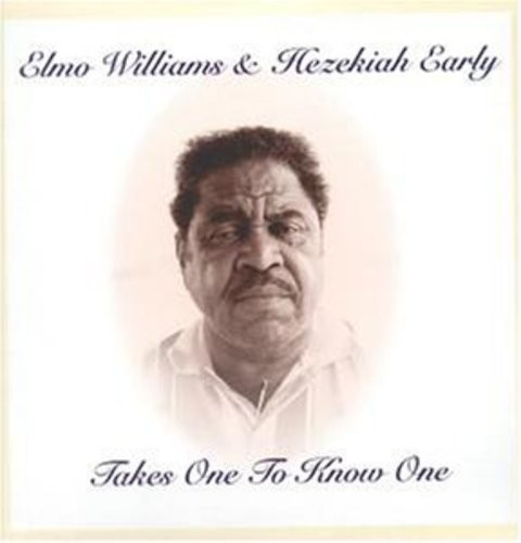 Williams Elmo - Takes On To Know One