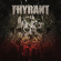 Thyrant - What We Left Behind Thyrant - What We Left Behind