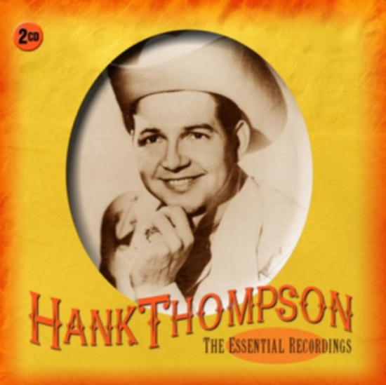 Thompson Hank - Essential Recordings