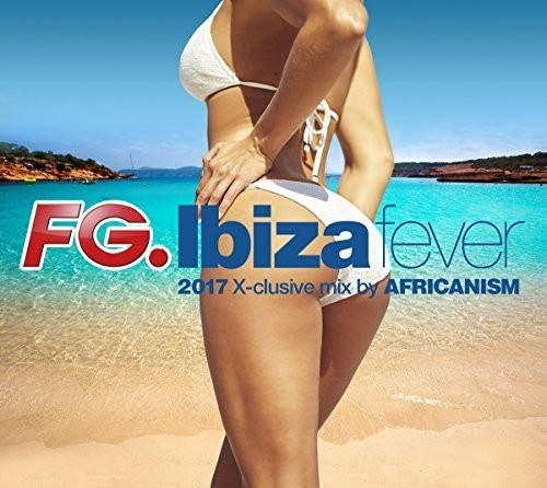 Blandade Artister - Ibiza Fever 2017