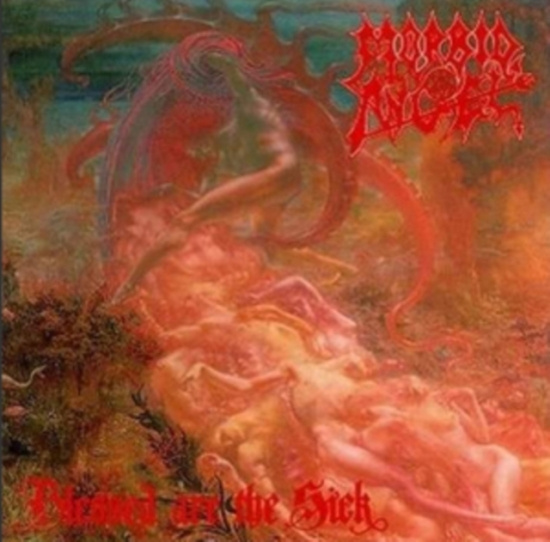 Morbid Angel - Blessed Are The Sick (Fdr Mastering