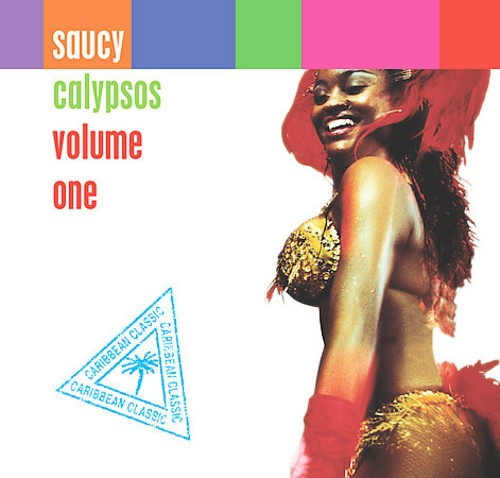 Blandade Artister - Saucy Calypso Volume One