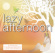 Various artists - Lazy afternoon Various artists - Lazy afternoon
