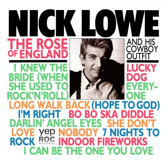 Lowe Nick - The Rose Of England