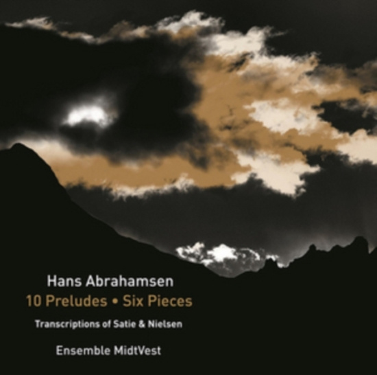 Abrahamsen Hans - 10 Preludes & Six Pieces - Transcri