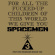 Spacemen 3 - For All The Fucked Up Children Of T Spacemen 3 - For All The Fucked Up Children Of T