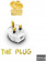 Charlie Sloth - The Plug Charlie Sloth - The Plug
