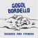Bordello Gogol - Seekers And Finders Bordello Gogol - Seekers And Finders