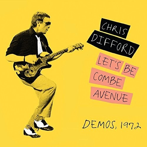 Difford Chris - Let's Be Combe Avenue..Demos 1972