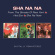 Sha Na Na - From The Streets&Not So/Sha Na Now Sha Na Na - From The Streets&Not So/Sha Na Now