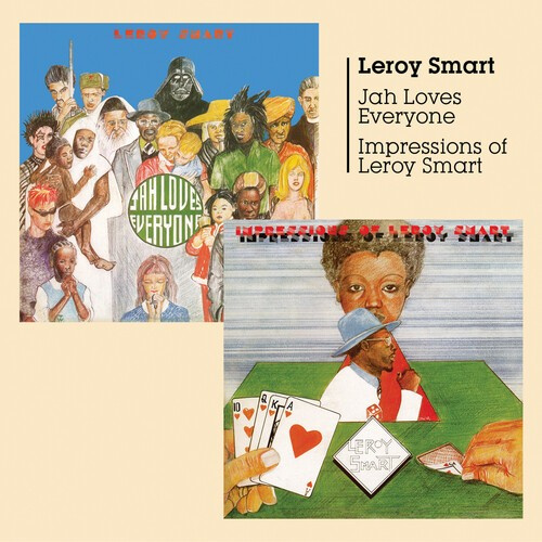 Leroy Smart - Jah Loves Everyone + Impressions