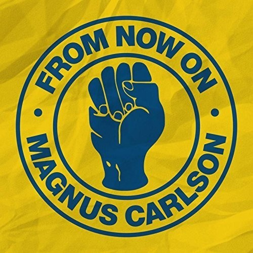 Magnus Carlson - From Now On / Beggin'