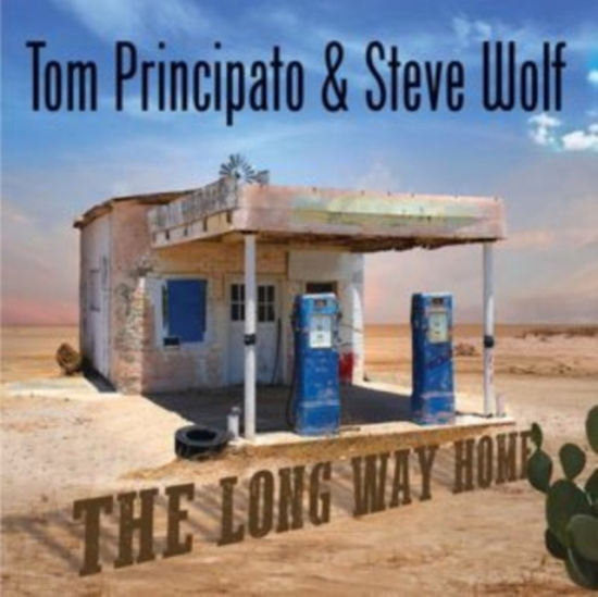 Principato Tom & Steve Wolf - The Long Way Home