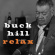 Hill Buck - Relax Hill Buck - Relax