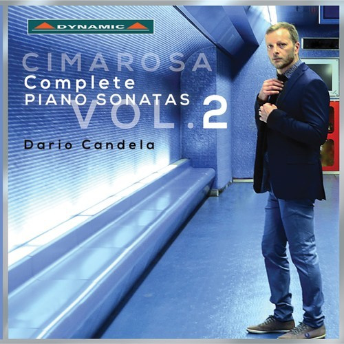 Domenico Cimarosa - Complete Piano Sonatas Vol.2