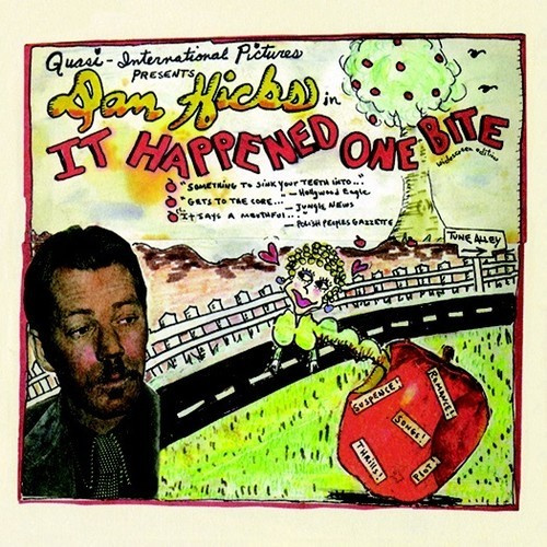Hicks Dan - It Happened One Bite