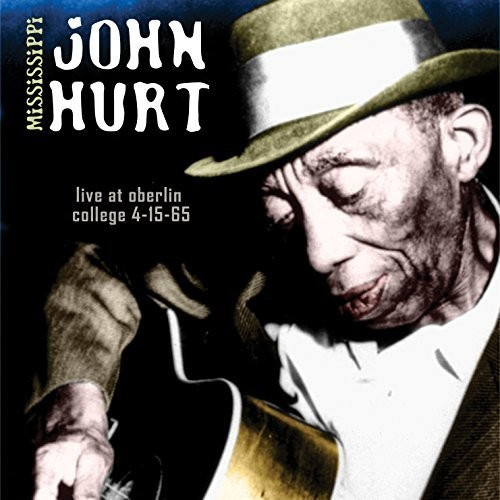 Mississippi John Hurt - Live Oberlin College