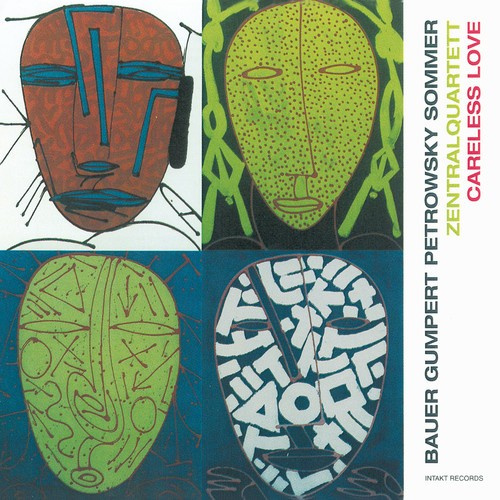 Zentralquartett - Careless Love