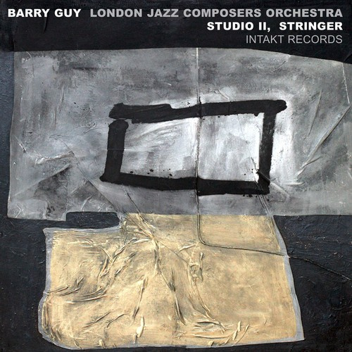 Barry Guy London Jazz Composers Orc - Study Ii, Stringer