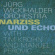 Jürg Wickihalder Orchestra With Tim - Narziss Und Echo Jürg Wickihalder Orchestra With Tim - Narziss Und Echo