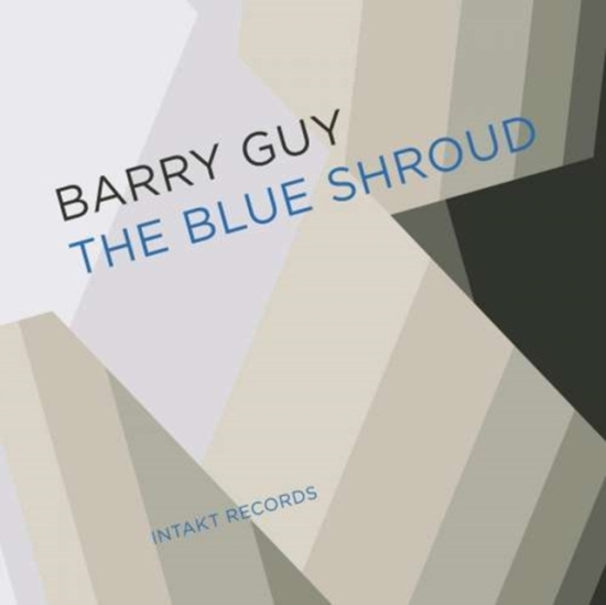 Barry Guy & Blue Shroud Band - The Blue Shroud
