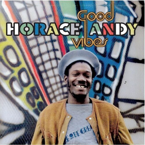 Andy Horace - Good Vibes (Remastered/Expanded)