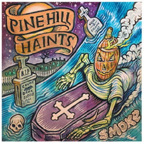 Pine Hill Haunts - Smoke