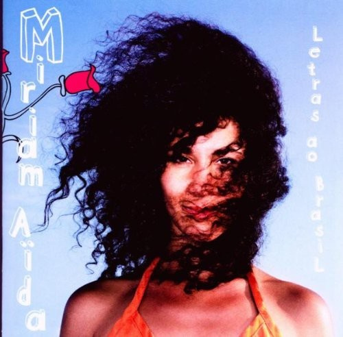 Aida Miriam - Letras Ao Brasil