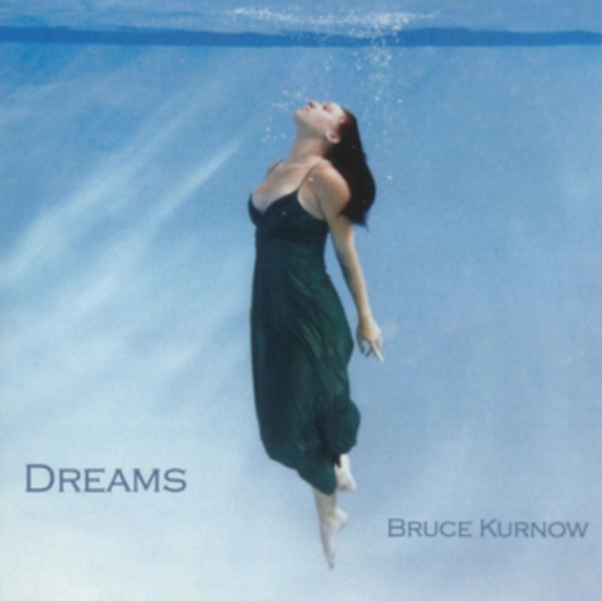 Kurnow Bruce - Dreams