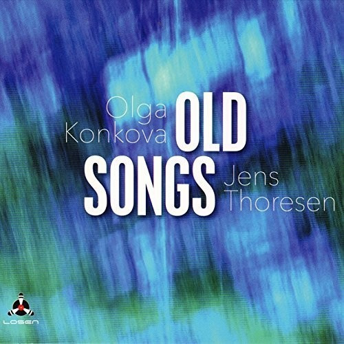 Konkova Olga - Jens Thoresen - Old Songs