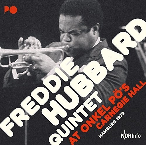 Freddie Hubbard - At Onkel Po's 1978
