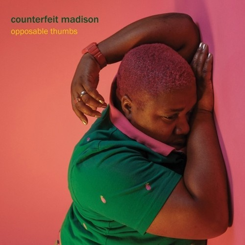 Counterfeit Madison - Opposable Thumbs