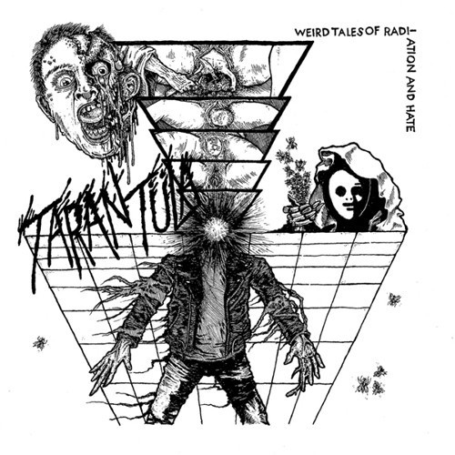 Tarantula - Weird Tales Of Radiation